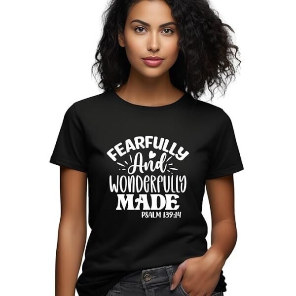 Fearfully and Wonderfully Made Psalm 139:14, Inspirational Quote T-Shirt, Christian Scripture Tee, Faith Based Apparel for Women